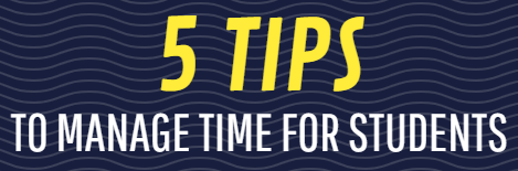 5 Tips to Manage Time for Students