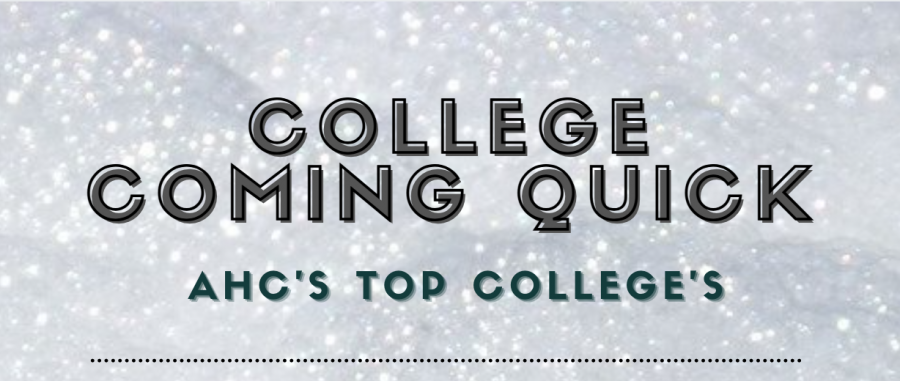 College is coming quick, here are AHCs LOTAs top type of colleges. 
