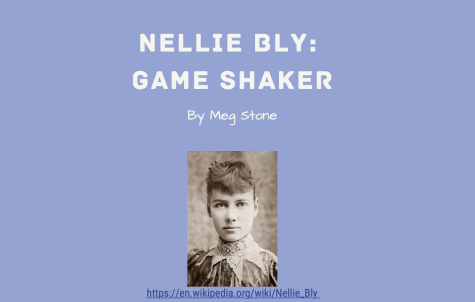 Nellie Bly: Game Shaker